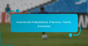 Avancerede Fodboldskud: Præcision, Teknik, Kreativitet